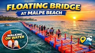 Malpe Beach Floating Bridge 🌊 | Walking on Water
