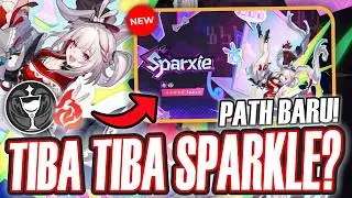 TIBA TIBA SPARKLE BARU!! DRIP MARKETING 4.0!! 😋 | Honkai: Star Rail