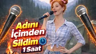 ADINI İÇİMDEN SİLDİM | 1 Saat Arabesk Damar | Kadın Vokal | Kesintisiz Dinle 