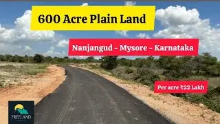 600 Acre Plain Land For Sale | Nanjangud | Mysore | Karnataka agricultural dairyfarm Farmhouse 