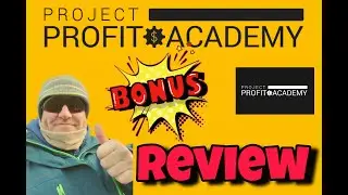 Project Profit Academy Review - Project Profit Academy by Brendan Mace