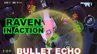 Bullet Echo | Raven hero gameplay | Battle Royale mode
