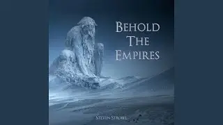 Behold The Empires