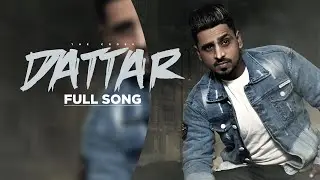 Dattar (Official Audio) Kaka Qadian | Latest Punjabi Songs