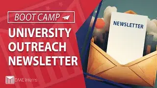 University Outreach Newsletter Bootcamp