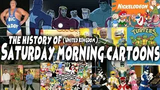 History of Saturday Morning Cartoons (UK)