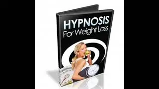 Hypnosis for Weight Loss: Unlock The Secrets To Achieving Success With Hypnosis