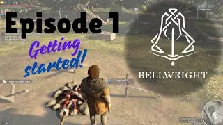 Bellwright Episode 1 Getting Started