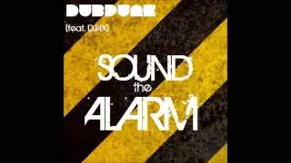 Sound The Alarm - DubPunk (feat. DJAX)