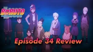 Boruto Episode 34 Review