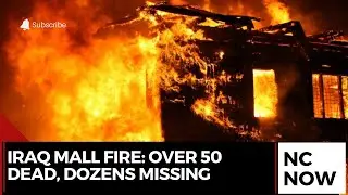 Over 50 Dead in Devastating Fire at Kut Mall, Iraq