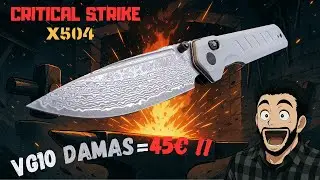 INCROYABLE!! VG10 DAMAS A SEULEMENT 45&euro;!!? CRITICAL STRIKE X504