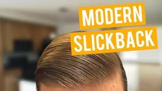 Modern Slickback (Suavecito Pomade Review) | Men's Hairstyle Tutorial