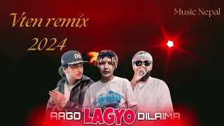 Vten remix song 2024 || Aago lagya dilaima || new rap remix song 2024