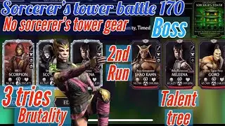 Sorcerer&rsquo;s tower battle 170 No sorcerer&rsquo;s tower gear brutality 2nd Run
