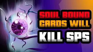 Soul Bound Rewards = The Death of SPS? | Splinterlands