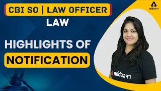 CBI SO SCALE (ll) | LAW OFFICER | Highlights of Notification