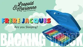 Fr&egrave;re Jacques Backing Track | Xylophone Song for Kids | Play-Along  with notes | Begginer