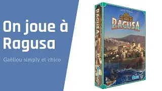 { ON JOUE A RAGUSA }