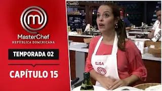 EPISODIO 15: &iexcl;Una PIZZA para su rival! | Temp. 02 (2019) | MasterChef RD