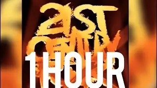 21 century funk (Super Slowed) 1 Hour