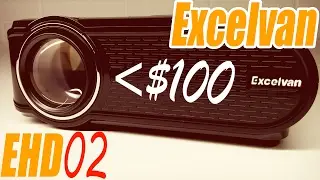 Excelvan EHD02 - Проекторы до $100 - Часть 1 | Обзор и сравнение