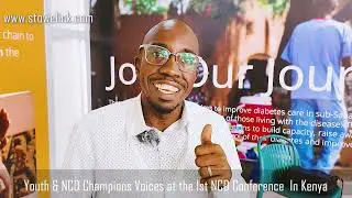 Stowelink Presents NCD Advocates Voices : Reflections from Kenya&rsquo;s National NCD Conference