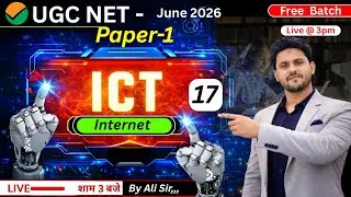 UGC NET Paper 1 ICT 17 | Internet | UGC NET Paper 1 June 2026 | By Ali sir #ugcnet