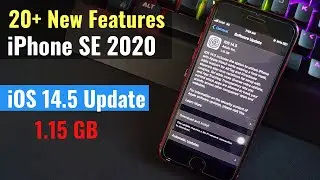 iPhone SE 2020 iOS 14.5 New Update & 20+ New Features in Hindi