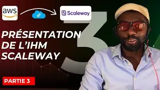 Je migre mon infra AWS vers un cloud souverain europ&eacute;en : Partie 3 - L'interface de scaleway