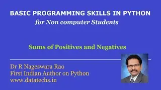 Free Python course - Python program to find Sums Of Positives and Negatives