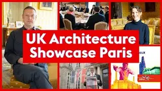 Why International Buyers Choose UK Architecture & Engineering | British Embassy Paris Showcase