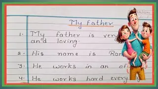 My Father Essay for Kids | Simple & Easy Lines