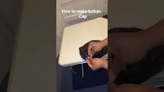 How to make turban 👳&zwj;♀️ cap #2023 #viral #latest #styles #trending #fashion #shortvideo #turban