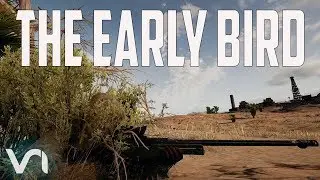 THE EARLY BIRD - PUBG [CINEMATIC]
