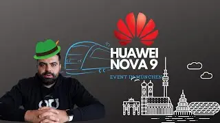 Huawei Nova 9 Event I M&uuml;nchen I Ich war dabei! I deutsch