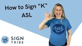 LETTER K in American Sign Language // Sign Tribe Academy // ASL Courses