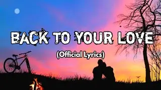 Back to Your Love &ndash; Soulful Song of Reunion and Redemption
