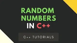 C++ Tutorials - Random Number Generator