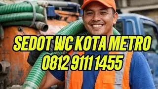 JASA LAYANAN SEDOT WC ‼️#sedotwckotametro #sedotwclampung #sedotwclampungtimur #kangimamgroup 