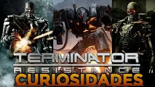 Curiosidades de Terminator: Resistance