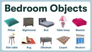 Bedroom Objects in English | List of Bedroom Objects with Pronunciations and Pictures + PDF