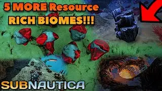 More RESOURCE Rich Biomes in Subnautica!