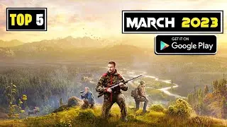 TOP 5 NEW GAMES OF MARCH 2023 || ( android || ios ) || BEST MARCH GAMES || NEW ANDROID GAMES