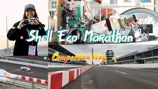 Shell Eco Marathon 2022 - Competition/Travel Vlog
