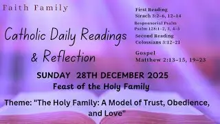 Today's Catholic Mass Readings and Gospel Reflection &ndash; Sunday, December 28, 2025 #catholicfaith