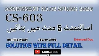 CS603 Assignment 2 solution in 5 Minute 100 % spring 2022 || CS603 Assignment 2 by Attiq Kundi