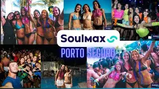 PORTO SEGURO con SOULMAX *experiencia completa*