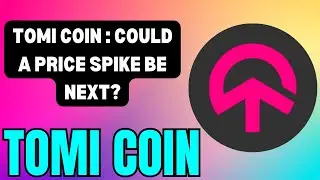 TOMI COIN CHART PATTERNS SIGNAL MAJOR MOVES AHEAD! TOMI COIN TECHNICAL ANALYSIS !