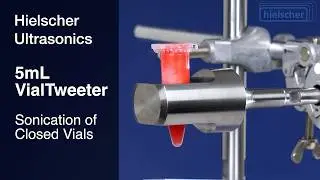 Sonication of Closed Sample Tubes - #VialTweeter for 5mL